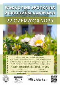 Wakacyjne spotkanie z kulturą w Kopicach